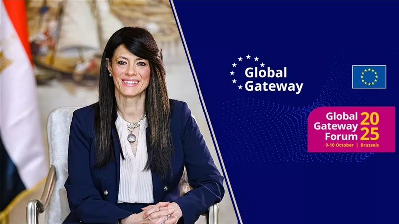 المشاط تصل بروكسل للمشاركة في النسخة الثانية من منتدى البوابة العالمية للاتحاد الأوروبي